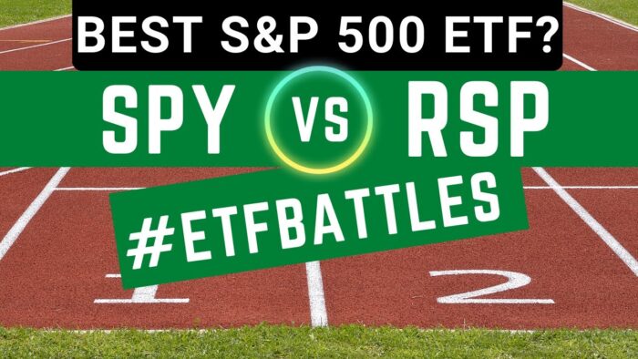 ETF Battles: SPY vs. RSP