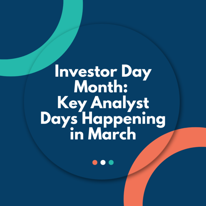 Investor Day Month: Key Analyst Days Happening in March