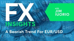 FX Insights: A Bearish Trend For EUR/USD