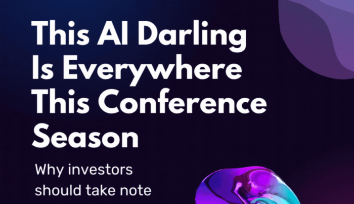 This AI Darling Is Everywhere This Conference Season​