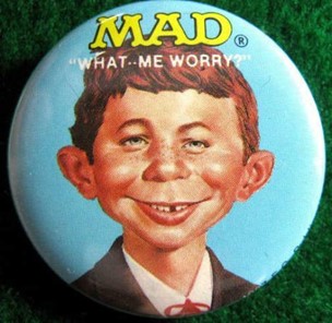 MAD publication: What ... me worry?