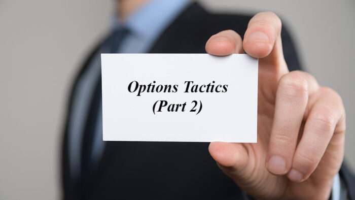 Options Tactics (Part 2) – Recurring Non-Directional Plays for Active Traders