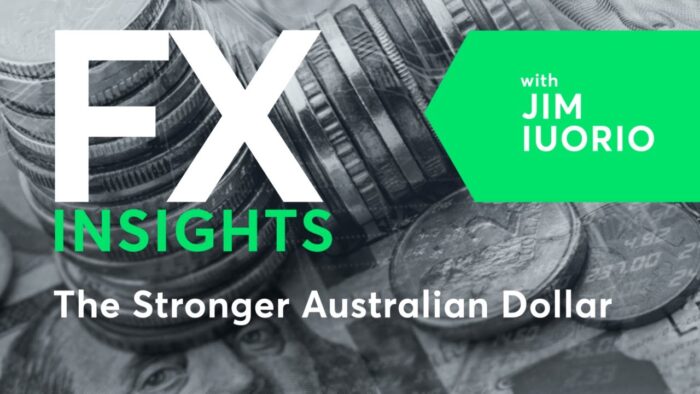 FX Insights: The Stronger Australian Dollar